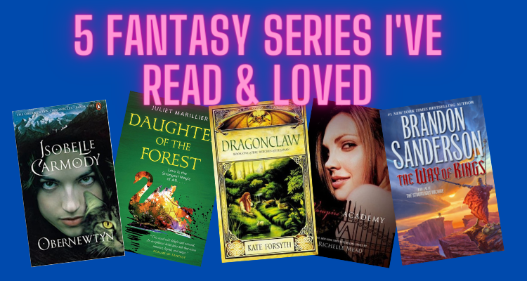Banner that reads "5 fantasy series I've read and loved" under the heading there are 5 book covers